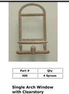 #406 Single Arch Window w Clerestory For Passenger Cars Ultra Scale